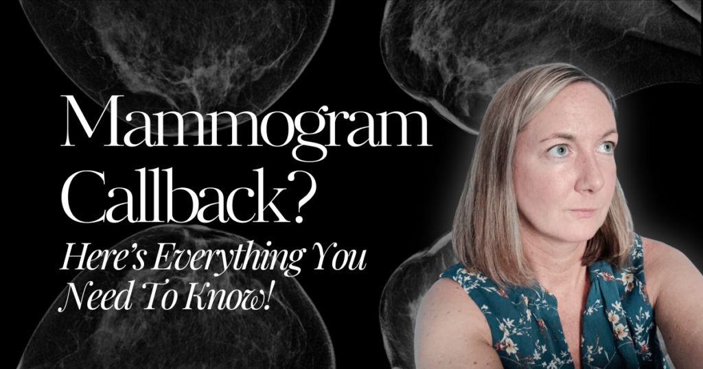 Mammogram callback